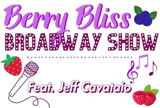 Berry Bliss Broadway Show